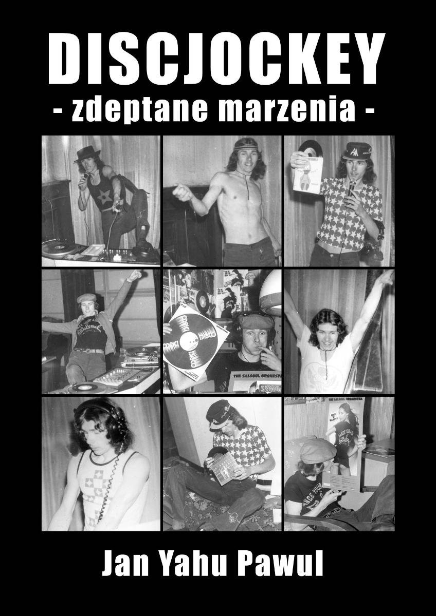 DISCJOCKEY - zdeptane marzenia okładka