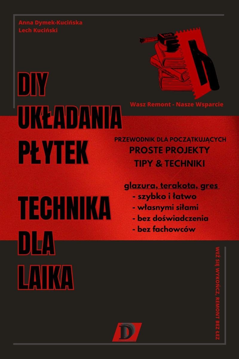 DIY układania płytek. Technika dla laika okładka