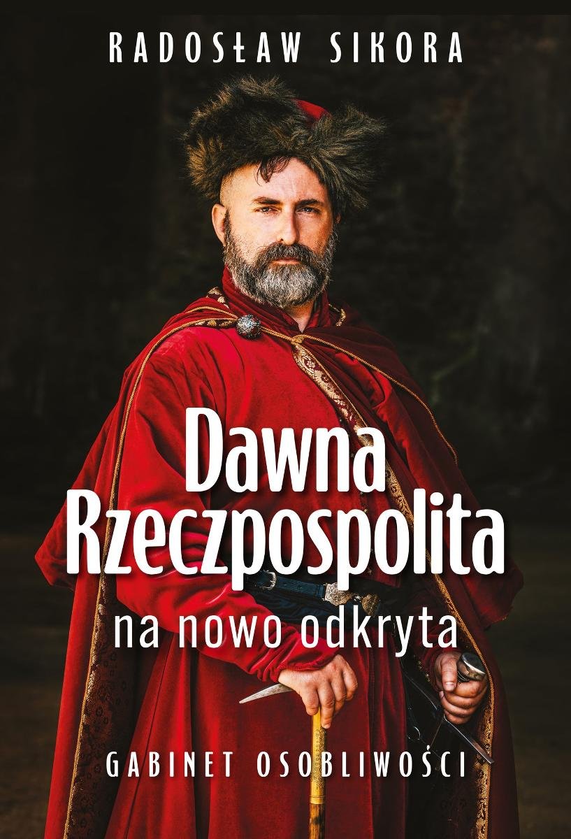 Dawna Rzeczpospolita na nowo odkryta okładka