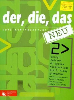 Der, die, das neu. Język niemiecki. Zeszyt ćwiczeń. Klasa 2. Gimnazjum + CD okładka