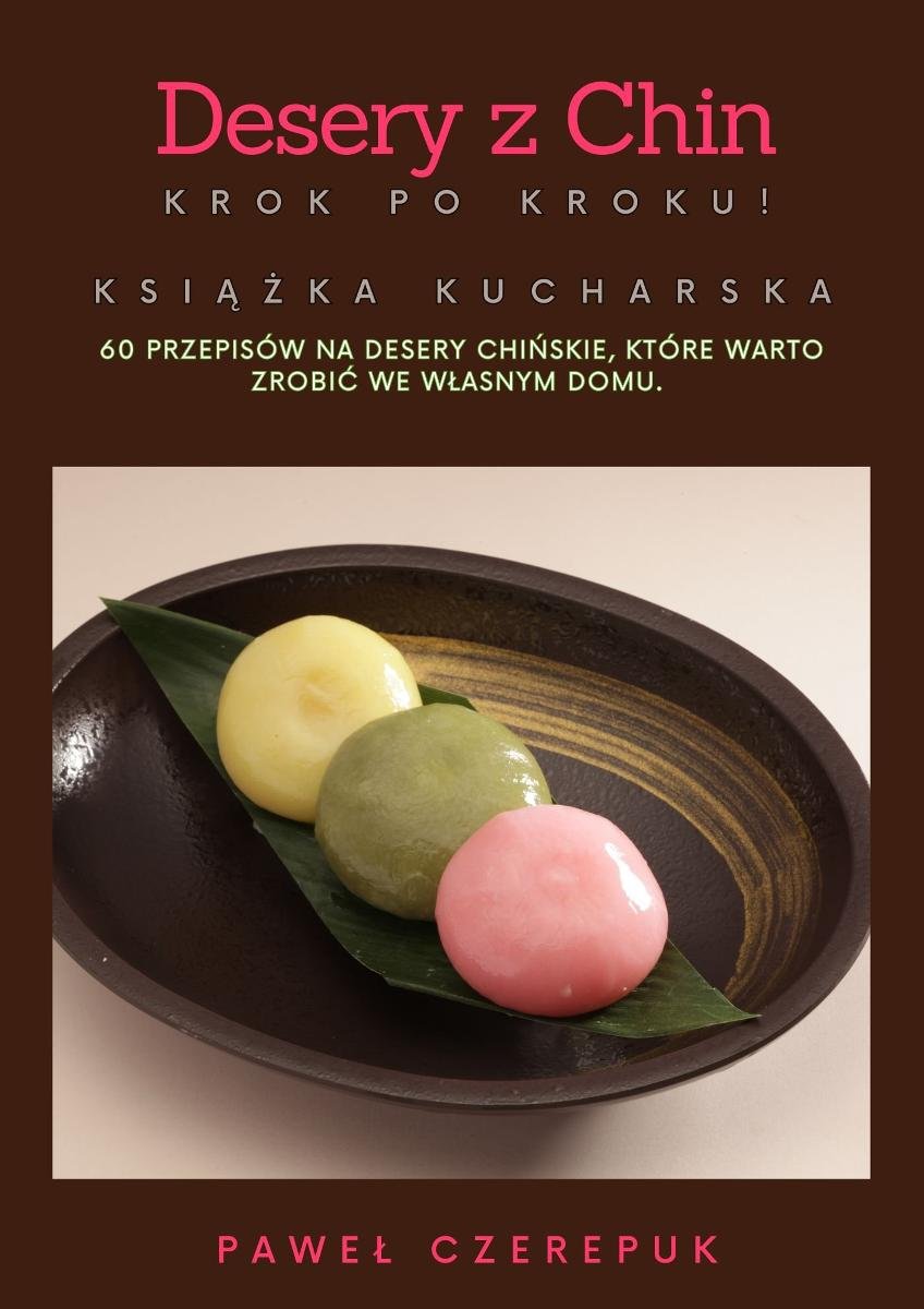 Desery Krok po Kroku. 60 przepisów na ciasta, desery lunchboxy - ebook epub okładka