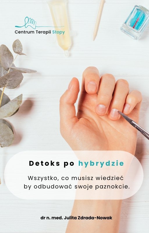 Detox po hybrydzie. Wszystko, co musisz wiedzieć by odbudować swoje paznokcie okładka