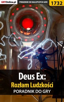 Deus Ex: Rozłam ludzkości - poradnik do gry okładka