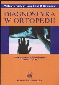 Diagnostyka w Ortopedii okładka