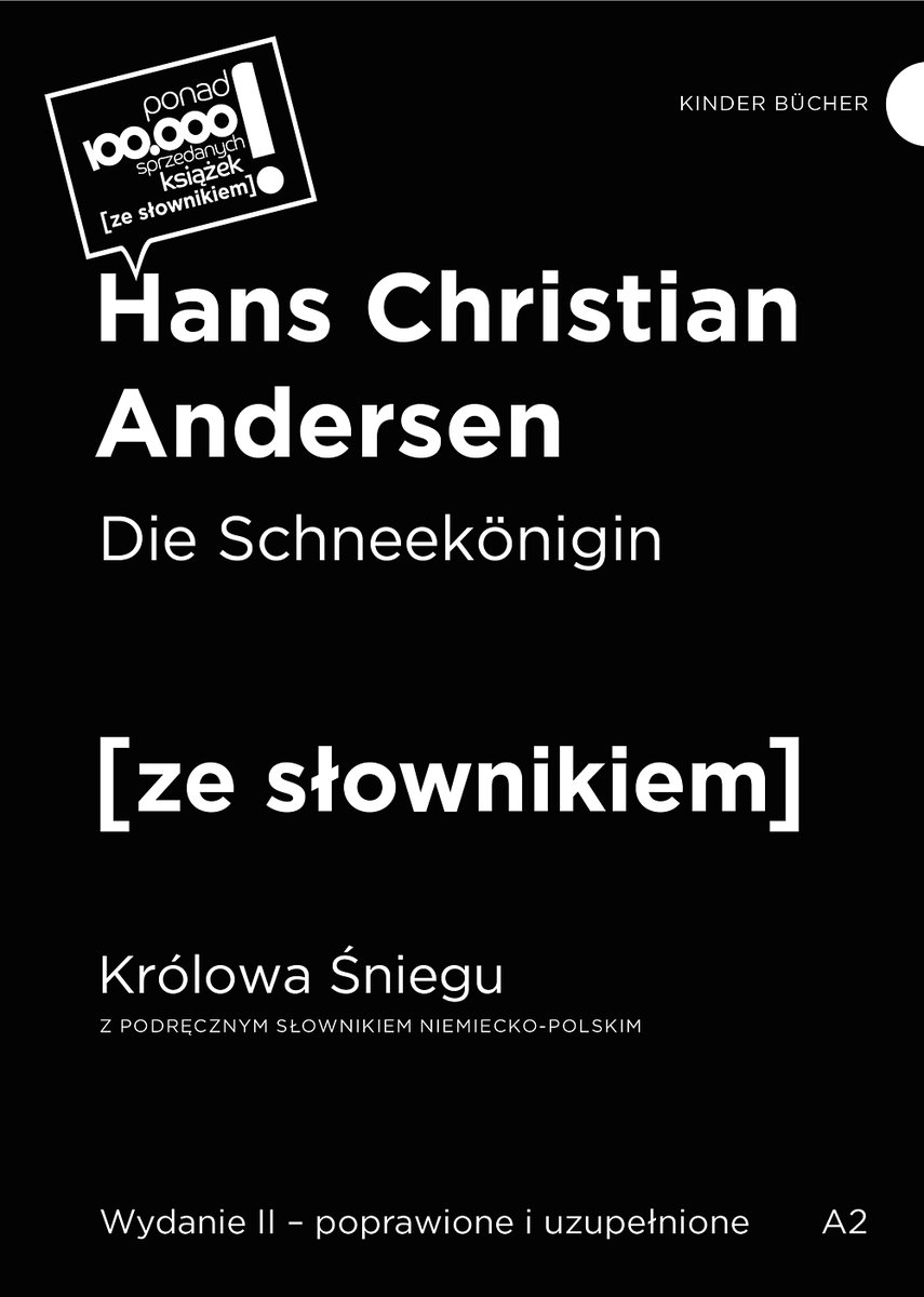 Die Schneekonigin. Królowa Śniegu z podręcznym słownikiem niemiecko-polskim okładka