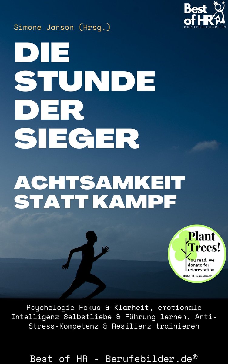 Die Stunde der Sieger - Achtsamkeit statt Kampf - ebook epub okładka