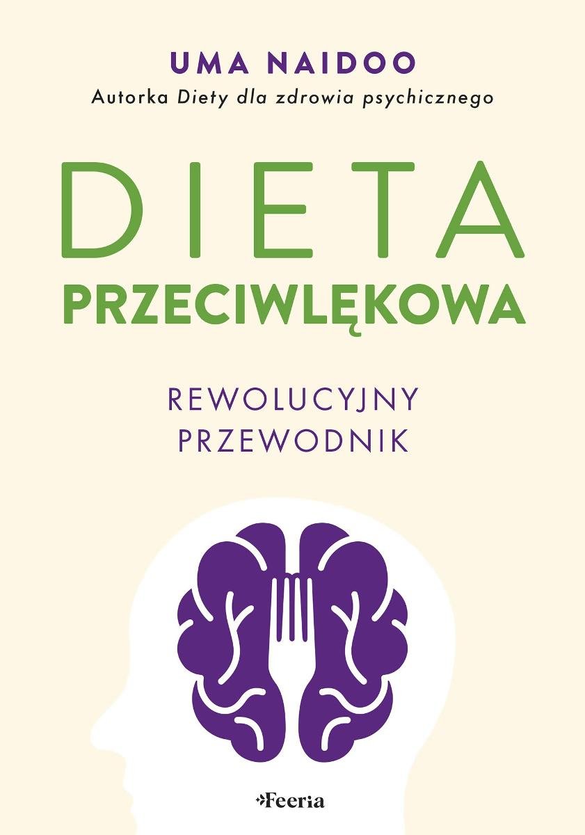 Dieta przeciwlękowa. Rewolucyjny przewodnik - ebook epub okładka