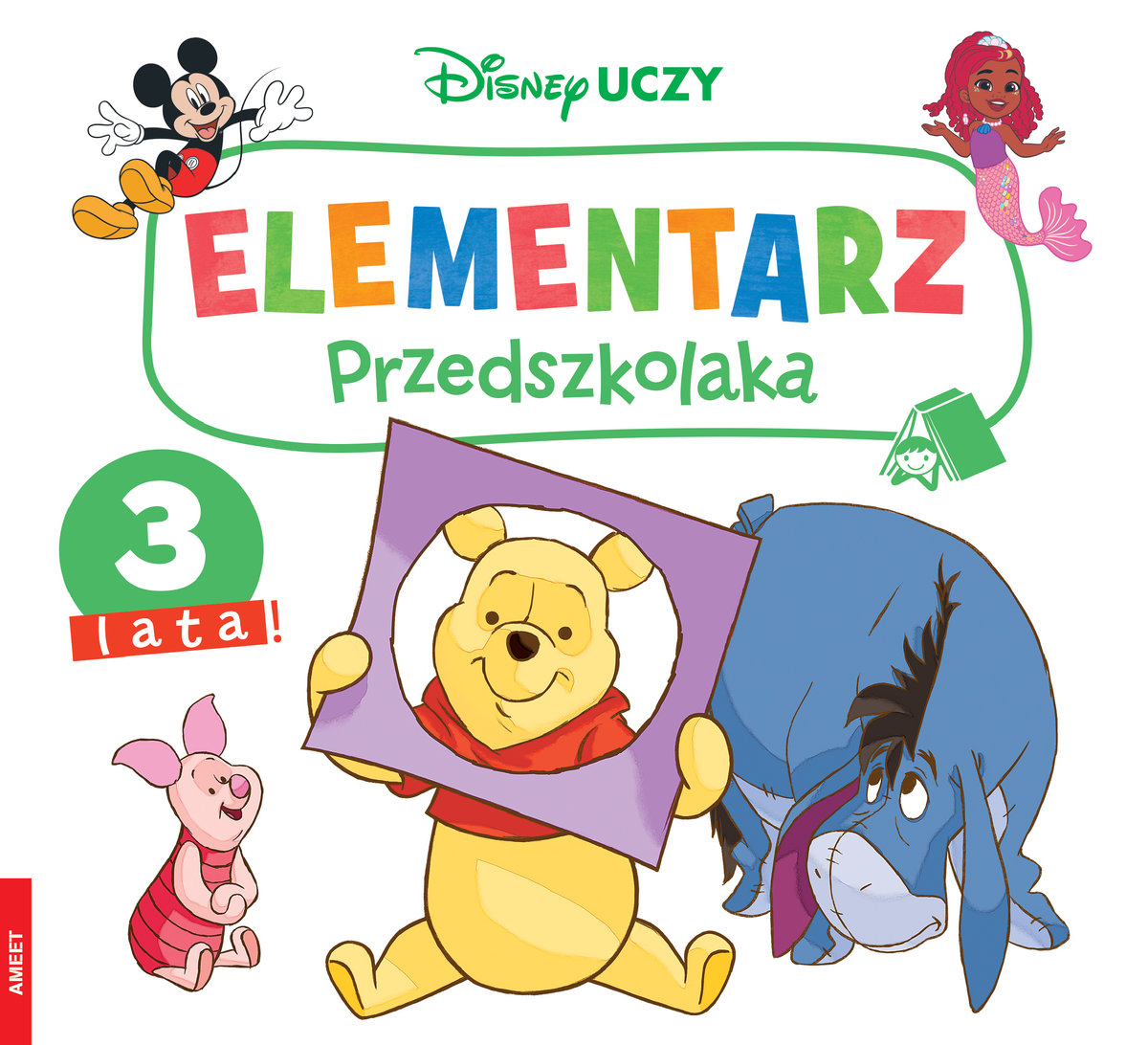 Disney Uczy. Elementarz przedszkolaka. 3 lata okładka