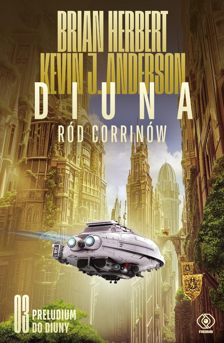 Diuna. Ród Corrinów. Preludium do Diuny. Tom 3 - ebook epub okładka