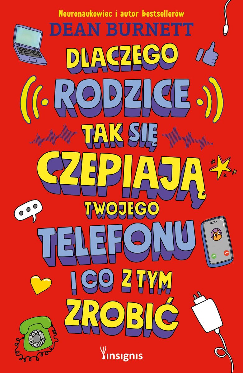 Dlaczego rodzice tak się czepiają twojego telefonu i co z tym zrobić okładka