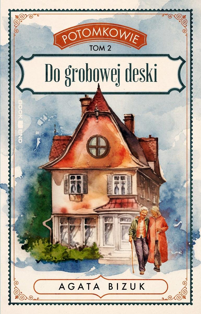 Do grobowej deski. Potomkowie. Tom 2 - ebook epub okładka