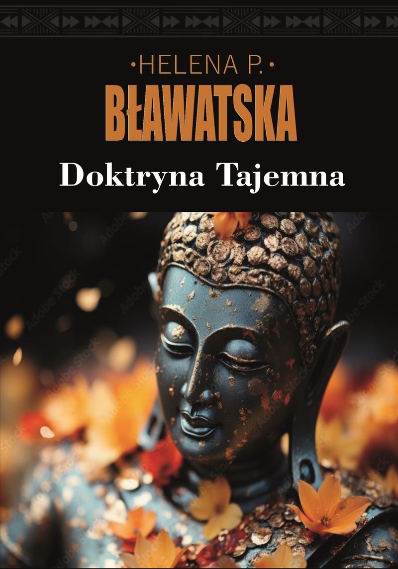 Doktryna tajemna. Synteza nauki, religii i filozofii okładka