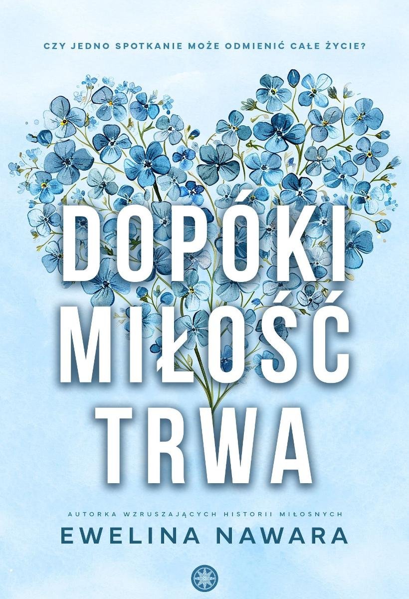 Dopóki miłość trwa - ebook epub okładka