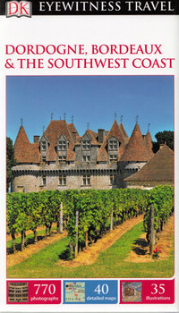 Dordogne, Bordeaux & The Southwest Coast okładka