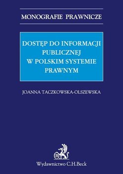 Dostęp do informacji publicznej w polskim systemie prawnym okładka