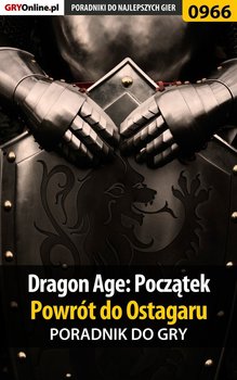 Dragon Age: Początek - Powrót do Ostagaru - poradnik do gry okładka