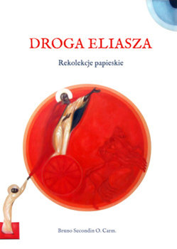 Droga Eliasza. Rekolekcje papieskie okładka