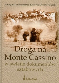 Droga na Monte Cassino w Świetle Dokumentów Sztabowych okładka