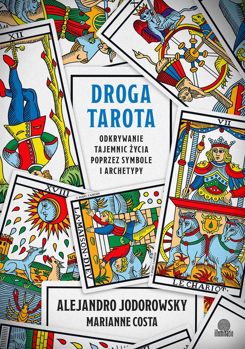 Droga tarota. Odkrywanie tajemnic życia poprzez symbole i archetypy okładka
