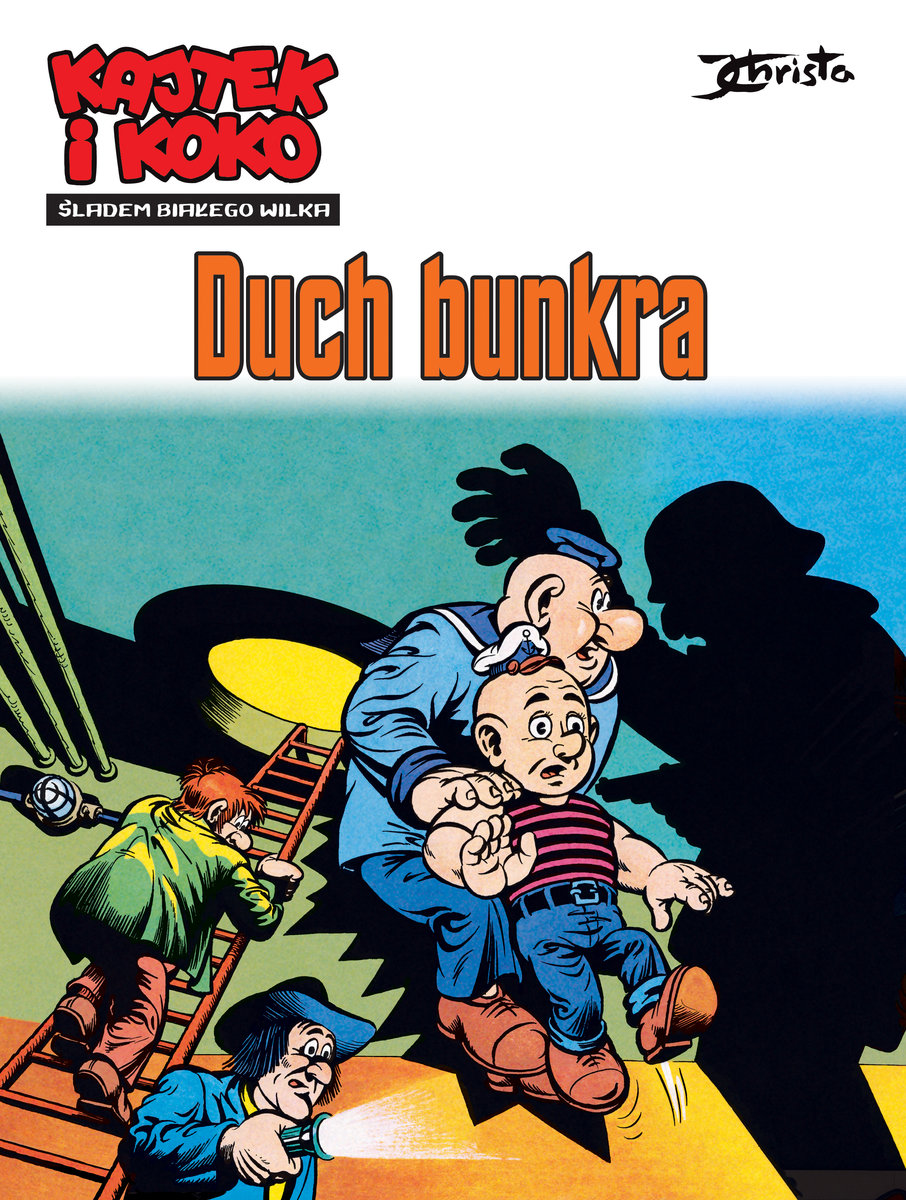 Duch bunkra. Kajtek i Koko. Śladem białego wilka. Tom 1 okładka