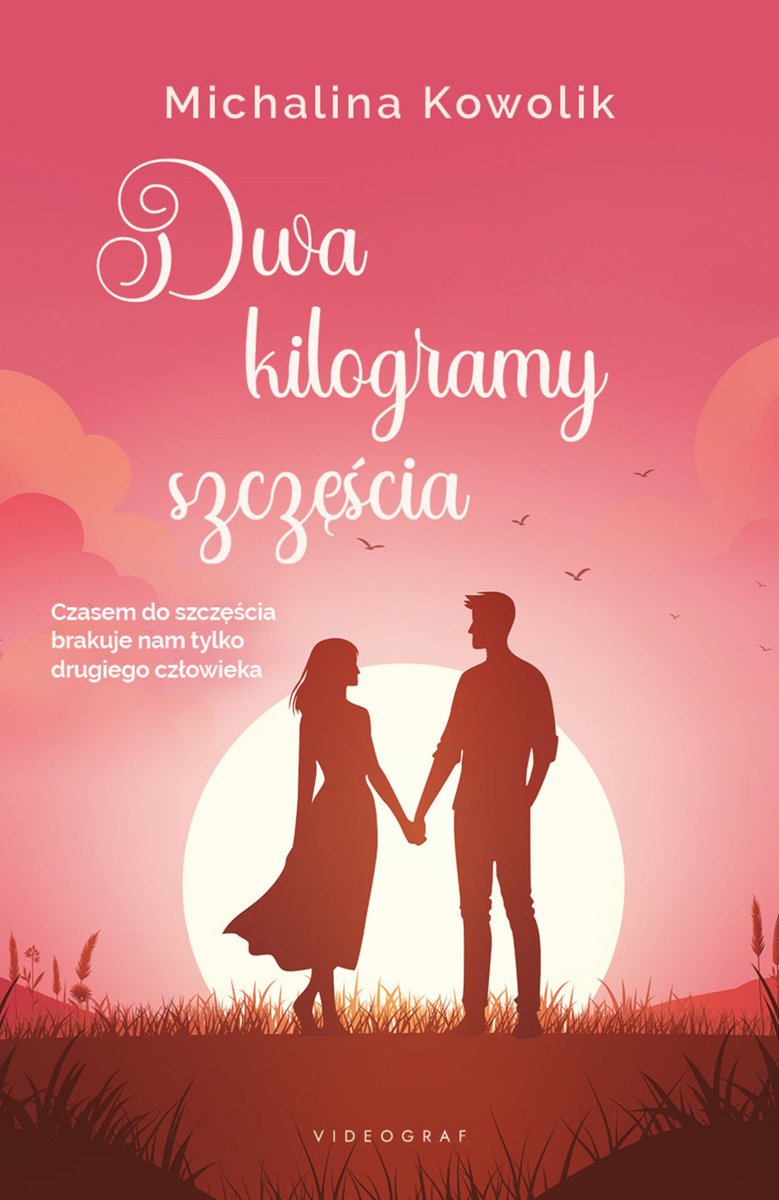 Dwa kilogramy szczęścia okładka