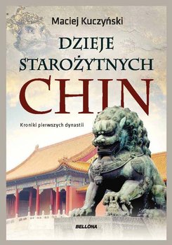 Dzieje starożytnych Chin okładka