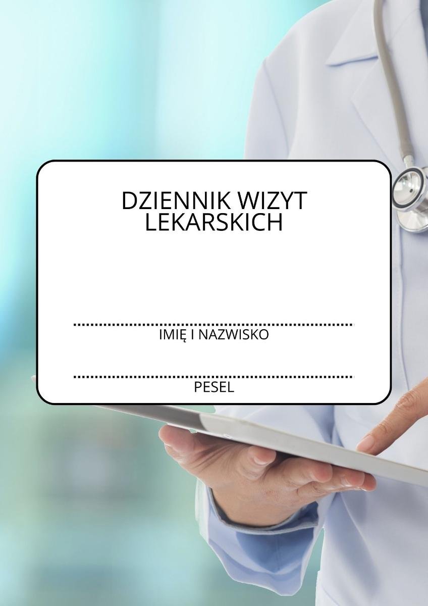 Dziennik Wizyt Lekarskich okładka