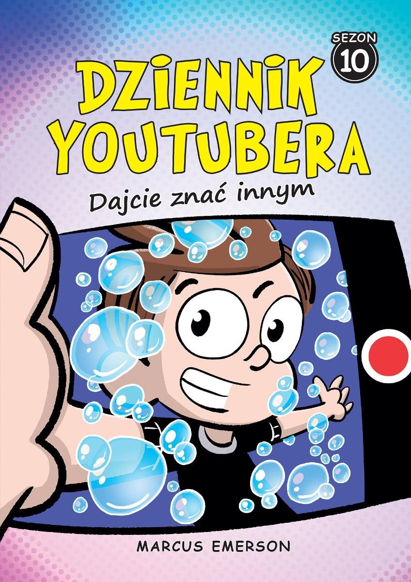 Dziennik Youtubera. Dajcie znać innym. Tom 10 - ebook epub okładka