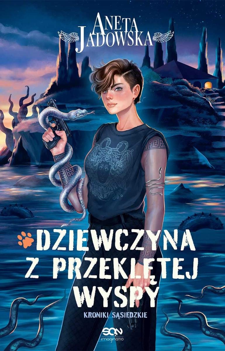 Dziewczyna z przeklętej wyspy. Kroniki Sąsiedzkie. Tom 2 okładka