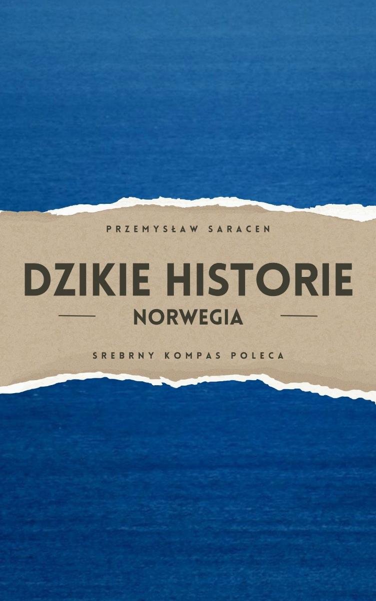 Dzikie Historie: Norwegia okładka