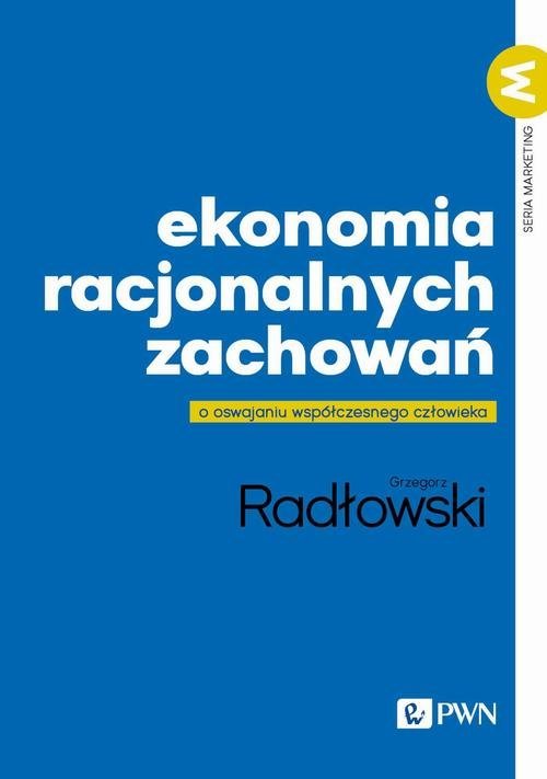 Ekonomia racjonalnych zachowań okładka