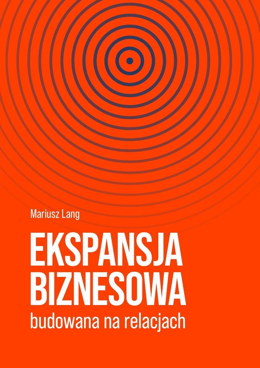 Ekspansja biznesowa budowana na relacjach okładka