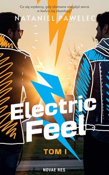 Electric Feel. Tom 1 okładka