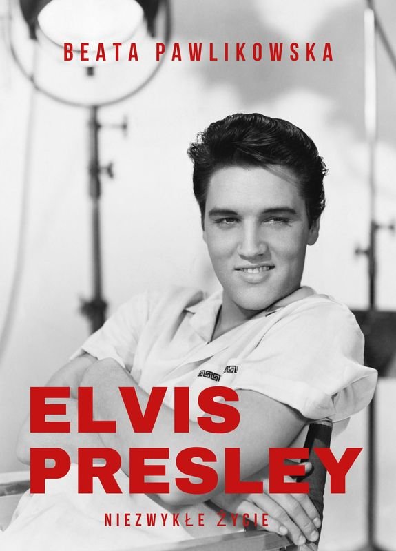 Elvis Presley. Niezwykłe życie okładka