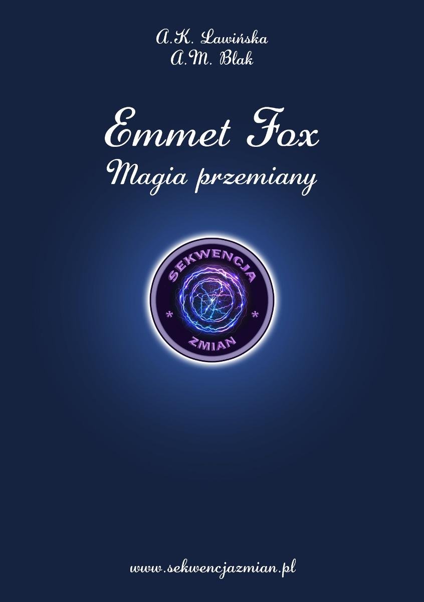 Emmet Fox. Magia przemiany okładka