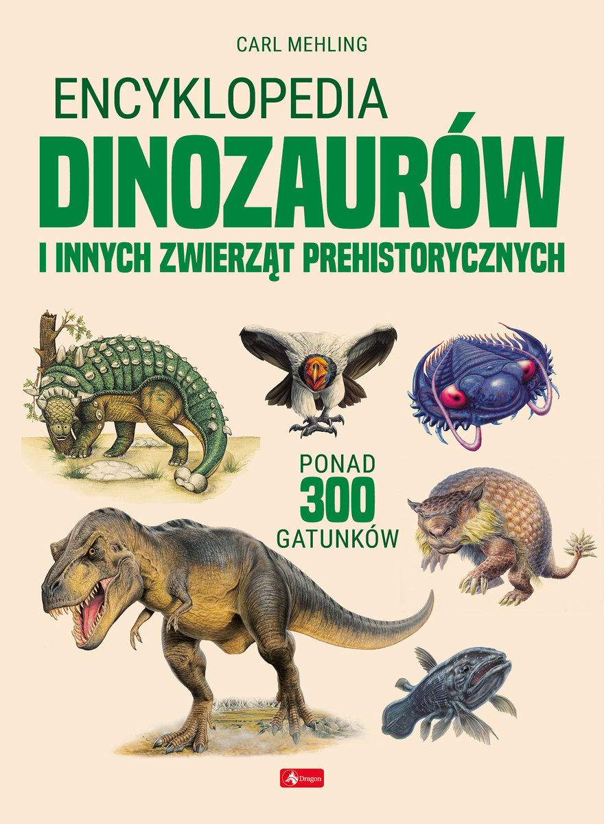 Encyklopedia dinozaurów i innych zwierząt prehistorycznych okładka