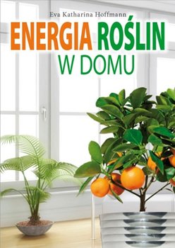 Energia roślin w domu okładka