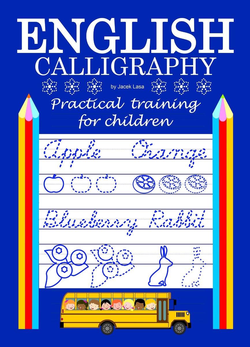 English Calligraphy Practical training for children okładka