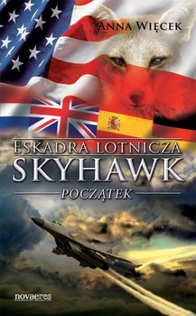 Eskadra lotnicza Skyhawk. Początek okładka