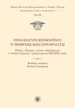 Ewangelicyzm reformowany w Pierwszej Rzeczypospolitej okładka