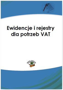 Ewidencje i rejestry dla potrzeb VAT okładka