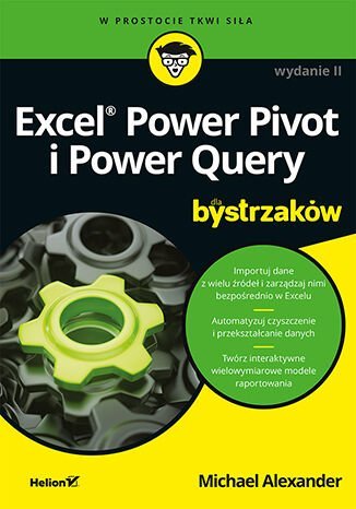 Excel Power Pivot i Power Query dla bystrzaków okładka