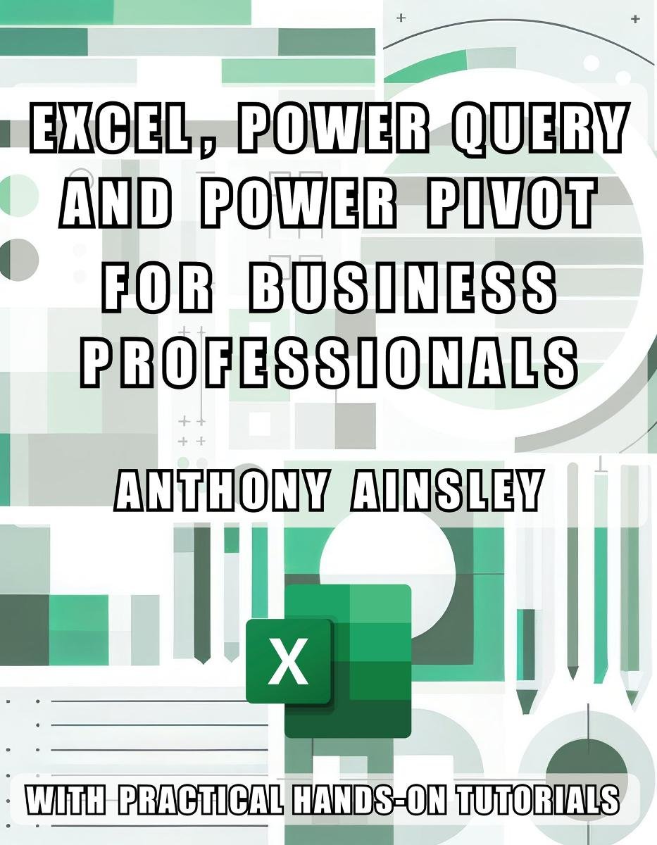 Excel, Power Query and Power Pivot for Business Professionals okładka