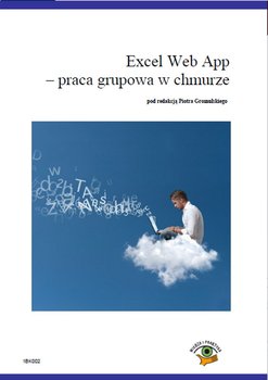 Excel Web App. Praca grupowa w chmurze okładka