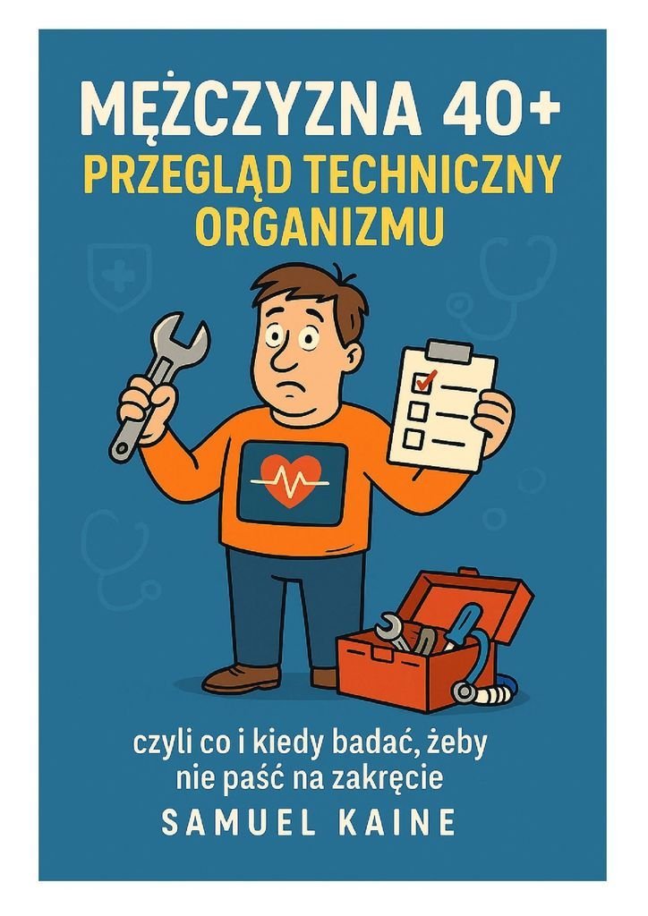Facet po czterdziestce. Przegląd techniczny, zanim się rozpadniesz okładka