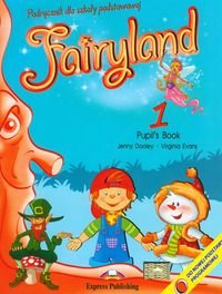 Fairyland 1. Pupil's book + interaktywny ebook + CD okładka
