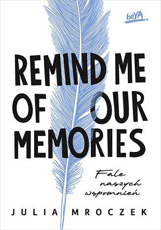 Fale naszych wspomnień. Remind Me of Our Memories. Tom 2 - ebook MOBI okładka