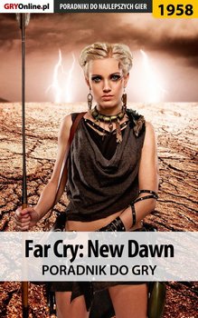 Far Cry New Dawn - poradnik do gry okładka