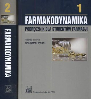 Farmakodynamika. Tom 1-2 Podręcznik dla Studentów Farmacji okładka