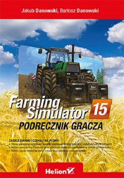 Farming Simulator. Podręcznik gracza okładka